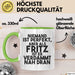 Fritz Tasse Niemand Ist Perfekt, Aber Als Fritz Ist Er Verdammt Nah Dran Grün Trendation