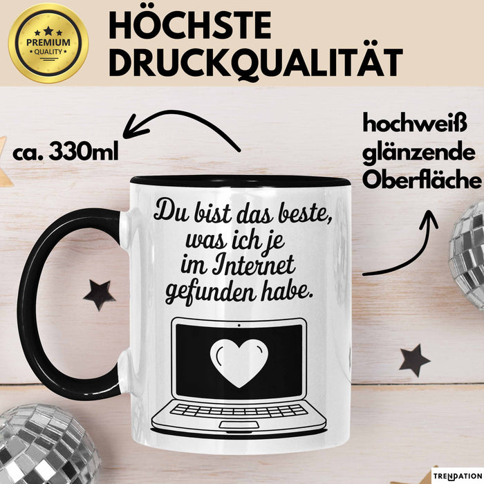 Sarkastischer Sarkasmus Tasse Geschenk Lustige Geschenkidee Spruch Du Bist Das Beste Was Ich Je Im Internet Gefunden Habe Trendation