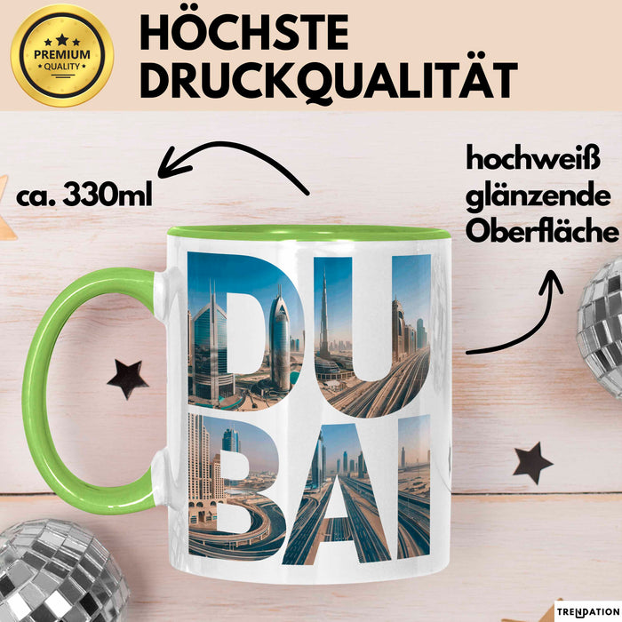 Dubai VAE Tasse Geschenk Lustige Geschenkidee Spruch Grün Trendation