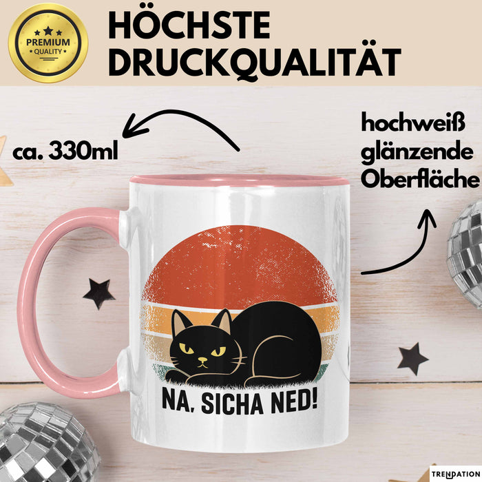 Katze Tasse Geschenk Na Sicha Ned Geschenkidee Katzenliebhaber Kaffee-Becher Rosa Trendation