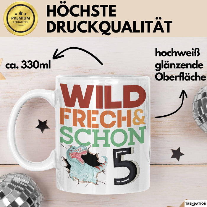 5. Geburtstag Geschenk Tasse Becher Wild Frech Und Schon 5 Weiß Trendation