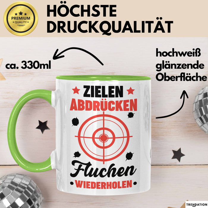 Sportschütze Tasse Geschenk Spruch Geschenkidee Geburtstag Zielen Abdrücken Fluchen Wiederholen Grün Trendation