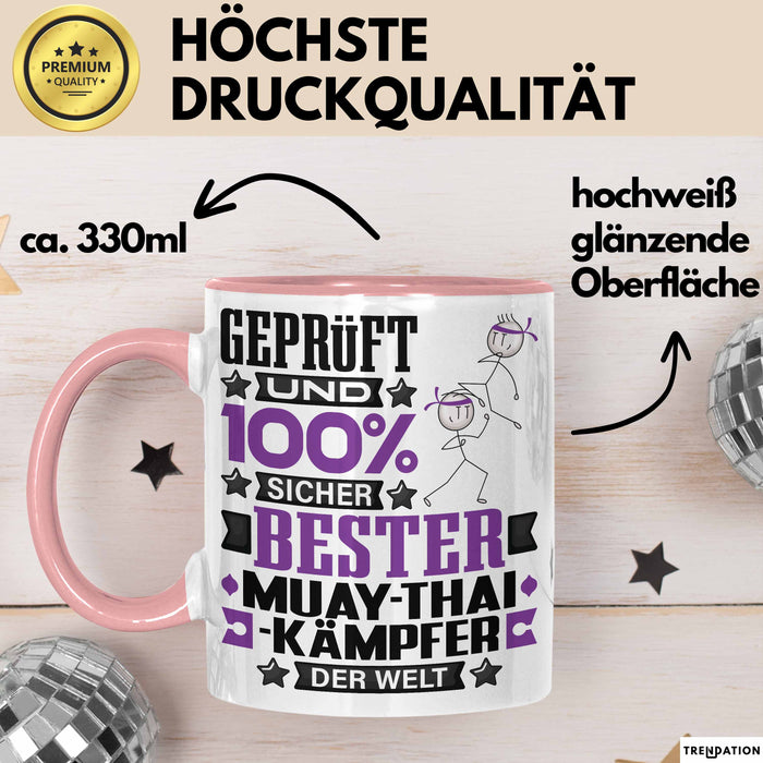 Muay-Thai-Kämpfer Geschenk Lustiger Spruch für Muay-Thai-Kämpfer Geschenkidee Bester Muay-Thai-Kämpfer Der Welt Rosa Trendation