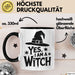 Hexen Tasse Geschenk Yes I Am A Witch Geschenkidee Halloween Lustige Hexe Schwarz Trendation
