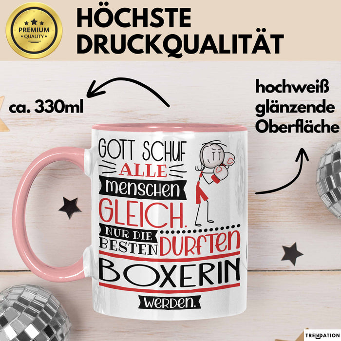 Boxerin Geschenk Becher Tasse Gott Schuf Alle Menschen Gleich Nur Die Besten Durfeten Boxerin Werden Geschenkidee Lustig Rosa Trendation