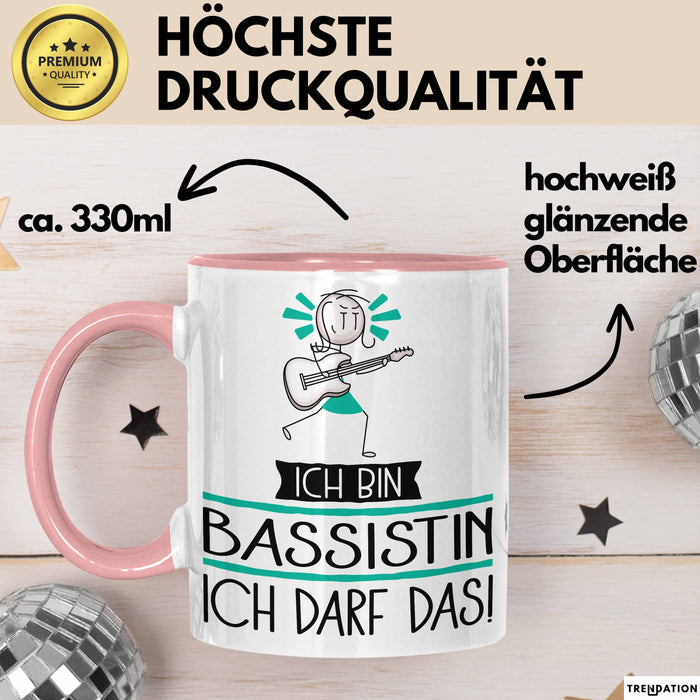 Geschenk für Bassistin Tasse Lustige Geschenkidee Geburtstag Ich Bin Bassistin Ich Darf Das Rosa Trendation