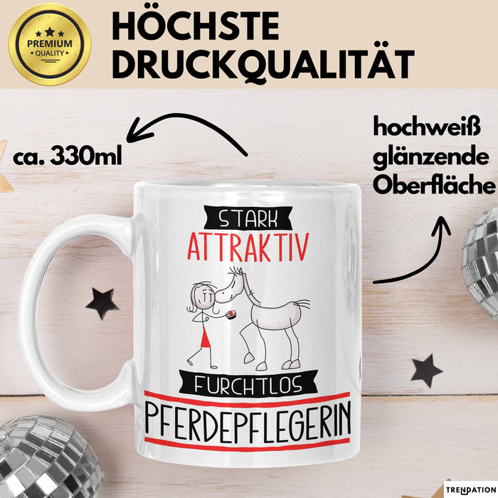 Pferdepflegerin Tasse Geschenk Becher Stark Attraktiv Furchtlos Pferdepflegerin Lustige Geschenkidee Weiß Trendation