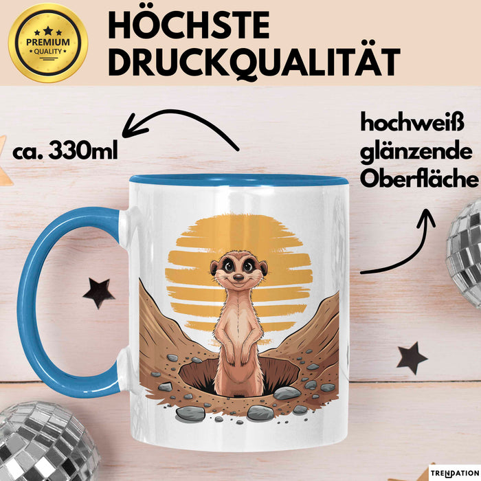 Erdmännchen Tier Tasse Geschenk Lustige Geschenkidee Spruch Blau Trendation