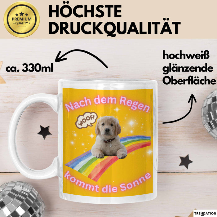 Meme Tasse Geschenk Lustiger Becher Hund Nach Dem Regen Kommt Die Sonne Weiß Trendation