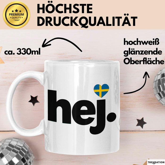 Schweden Skandinavien Schwedisch Tasse Geschenk Lustige Geschenkidee Spruch Hej Weiß Trendation