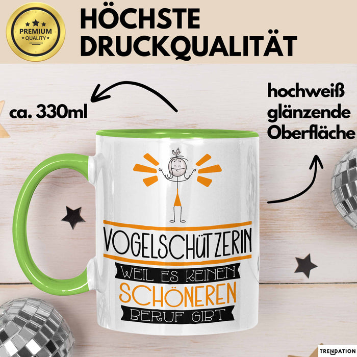 Vogelschützerin Weil Es Keinen Schöneren Beruf Gibt Tasse Geschenk für Eine Vogelschützerin Lustig Grün Trendation