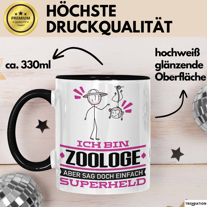 Zoologe Geschenk Tasse Ich Bin Zoologe Aber Sag Doch Einfach Superheld Lustige Geschenkdiee für Zoologe Kaffee-Becher Schwarz Trendation