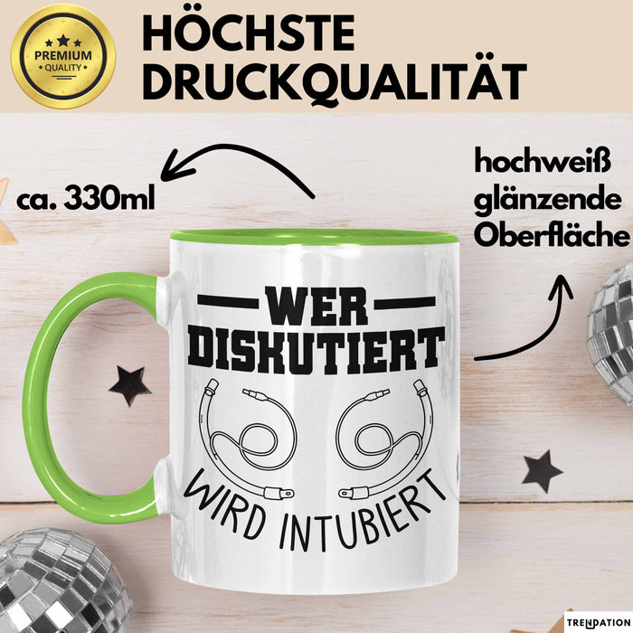 Krankenschwester Tasse Geschenk Wer Diskutiert Wird Intubiert Krankenhaus Geschenkidee Grün Trendation