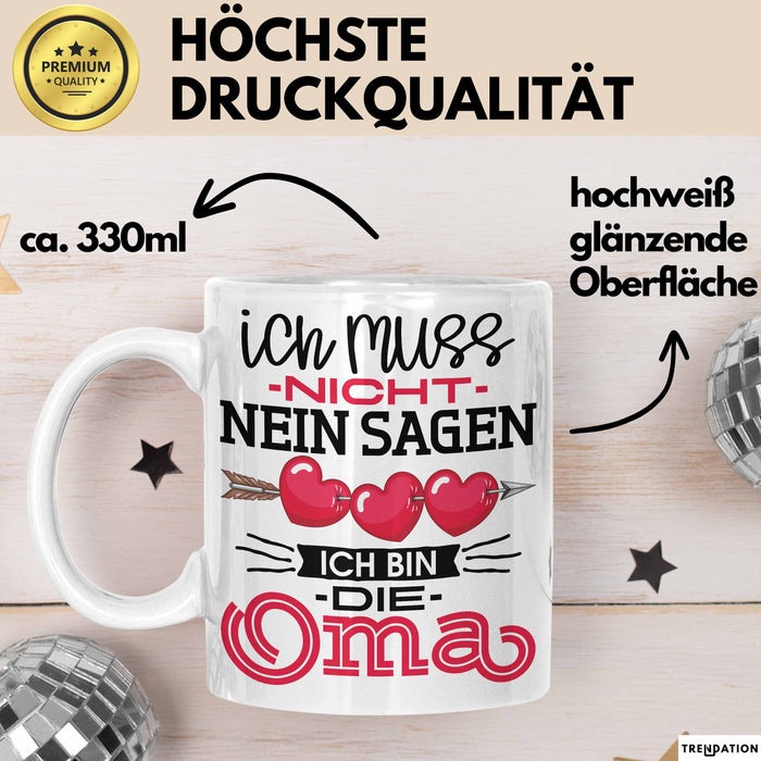 Nicht Ich Bin Die Oma Tasse Geschenk Muttertag Lustiger Spruch Weiß Trendation