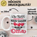 Nicht Ich Bin Die Oma Tasse Geschenk Muttertag Lustiger Spruch Weiß Trendation