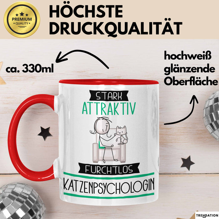 Katzenpsychologin Tasse Geschenk Becher Stark Attraktiv Furchtlos Katzenpsychologin Lustige Geschenkidee Rot Trendation