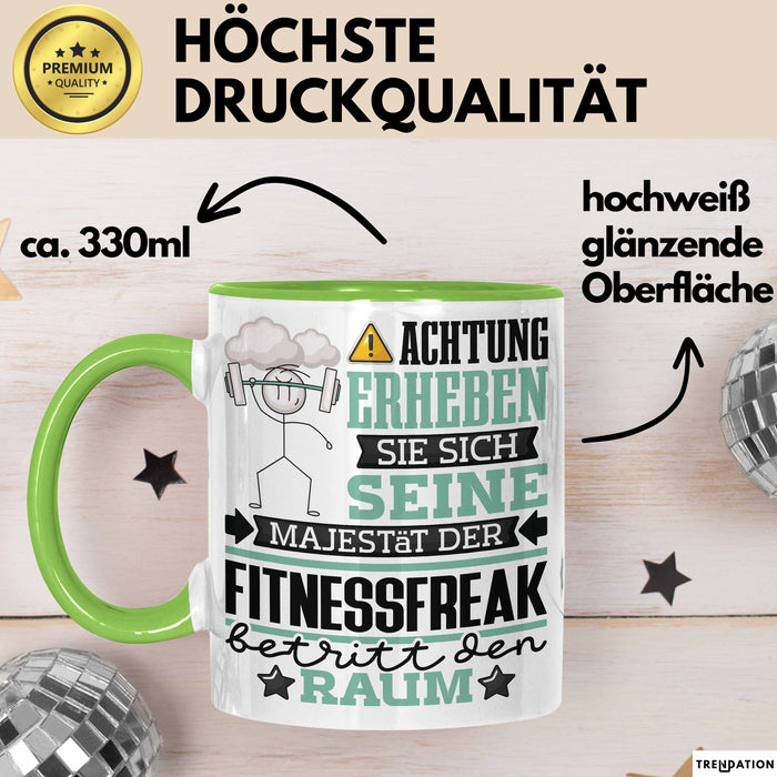 Fitnessfreak Geschenk Tasse Lustiger Spruch Erheben Sie Sich Der Fitnessfreak Betritt den Raum Grün Trendation