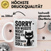 Sarkastische Katze Tasse Geschenk Lustige Geschenkidee Spruch Sorry Ich Wusste Nicht Was Ich Dir Schenken Soll Weiß Trendation