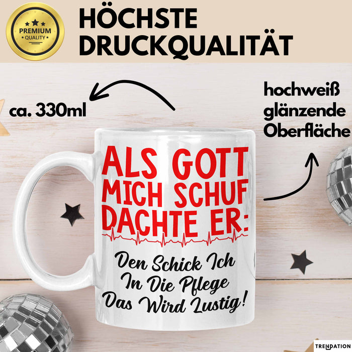 Krankenschwester Pflege Betreuung Tasse Geschenk Lustige Geschenkidee Spruch Schick Ich In Die Pflege Das Weiß Trendation