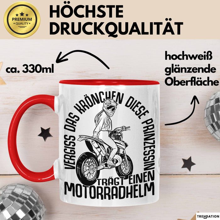 Motorradfahrerin Geschenk Tasse Frauen Motorrad Vergiss Das Krönchen Diese Prinzessin Trägt Einen Motorradhelm Rot Trendation