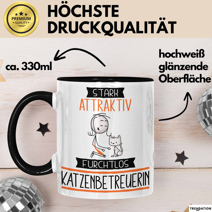Katzenbetreuerin Tasse Geschenk Becher Stark Attraktiv Furchtlos Katzenbetreuerin Lustige Geschenkidee Trendation