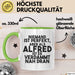 Alfred Tasse Niemand Ist Perfekt, Aber Als Alfred Ist Er Verdammt Nah Dran Grün Trendation
