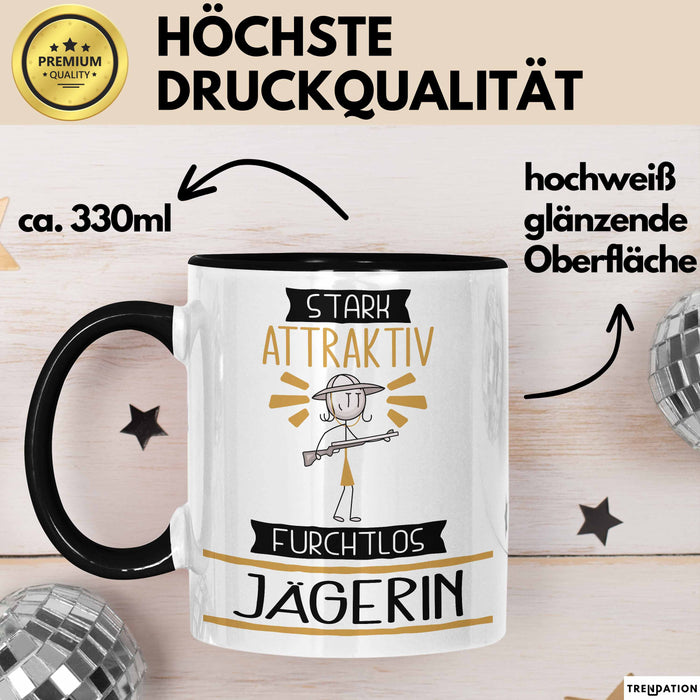 Jägerin Tasse Geschenk Becher Stark Attraktiv Furchtlos Jägerin Lustige Geschenkidee Trendation