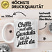 Gundula Tasse Geschenk Chillt Mal Alle Gundula Ist Ja Jetzt Da Geschenkidee Becher mit Name Weiß Trendation