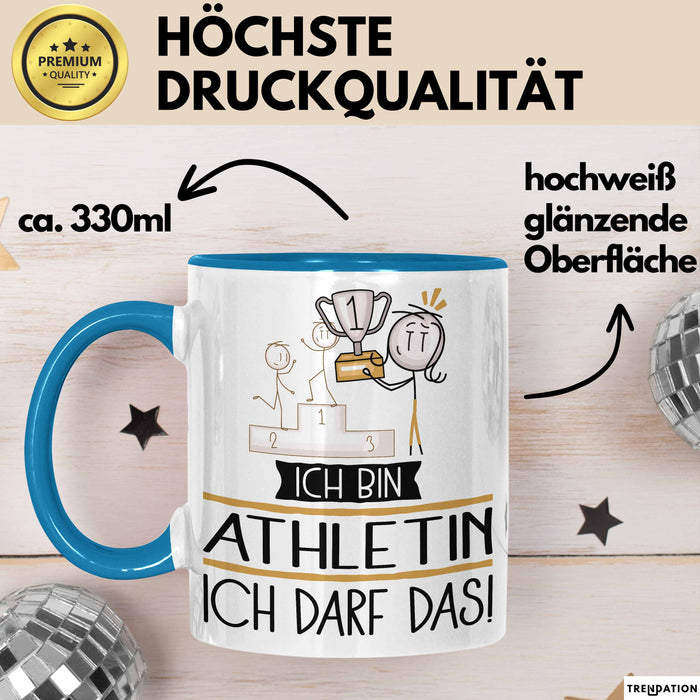 Geschenk für Athletin Tasse Lustige Geschenkidee Geburtstag Ich Bin Athletin Ich Darf Das Blau Trendation