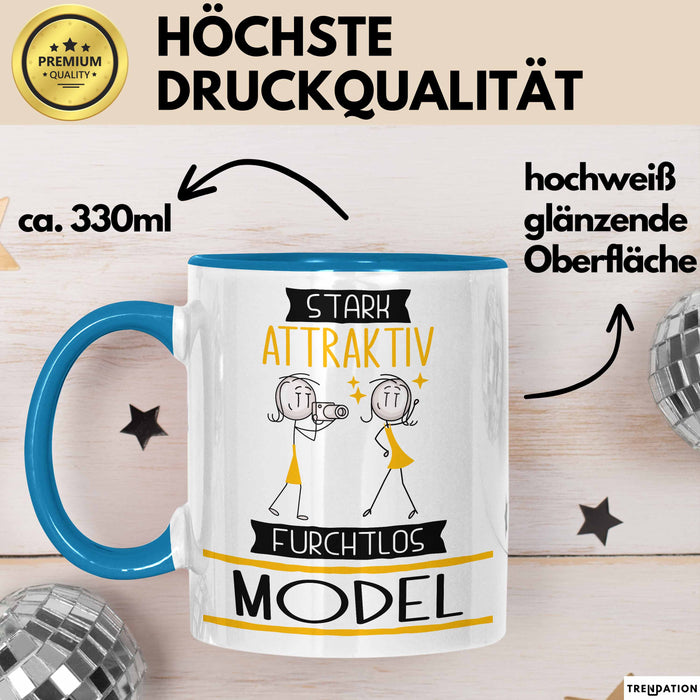 Model Tasse Geschenk Becher Stark Attraktiv Furchtlos Model Lustige Geschenkidee Blau Trendation