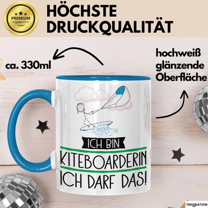 Geschenk für Kiteboarderin Tasse Lustige Geschenkidee Geburtstag Ich Bin Kiteboarderin Ich Darf Das Blau Trendation