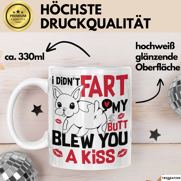 Boxer Tasse Geschenk Valentinstag I Didn't Fart My Butt Blew You A Kiss Geschenkidee Hundebesitzer Liebe Kaffee-Becher Weiß Trendation