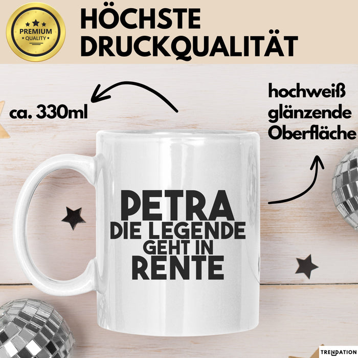 Petra Tasse Petra – Die Legende Geht In Rente Geschenk