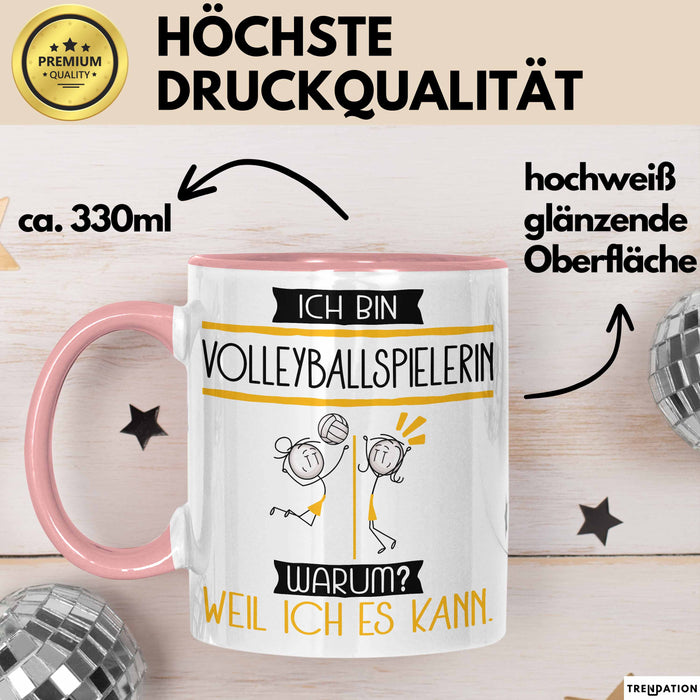 Volleyballspielerin Tasse Geschenk Ich Bin Volleyballspielerin Warum Weil Ich Es Kann Geschenkidee Geburtstag Rosa Trendation