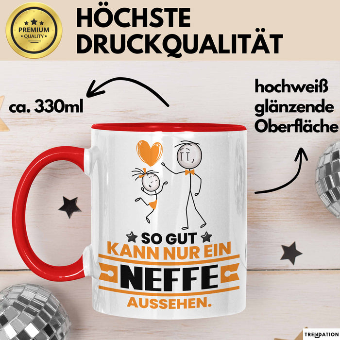 Neffe Geschenk Tasse So Gut Kann Nur Ein Neffe Aussehen Geschenkidee Kaffee-Becher Rot Trendation