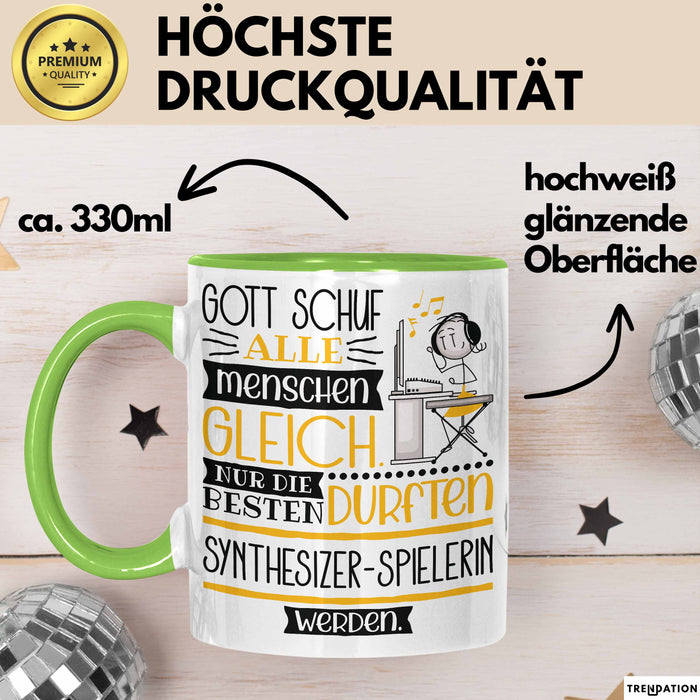 Synthesizer-Spielerin Geschenk Becher Tasse Gott Schuf Alle Menschen Gleich Nur Die Besten Durfeten Synthesizer-Spielerin Werden Geschenkidee Lustig Grün Trendation