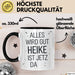Heike Tasse Geschenk Alles Ist Gut Heike Ist Jetz Da Geschenkidee Becher mit Name Schwarz Trendation