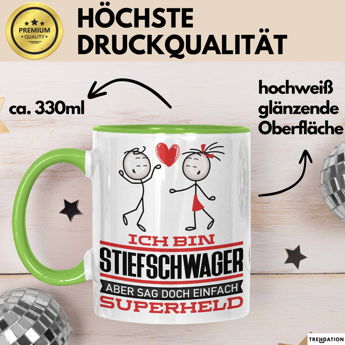 Stiefschwager Geschenk Tasse Ich Bin Stiefschwager Aber Sag Doch Einfach Superheld Lustige Geschenkdiee für Stiefschwager Kaffee-Becher Grün Trendation