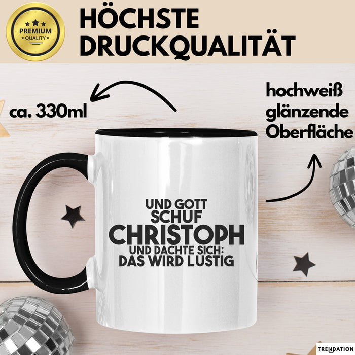 Christoph Tasse Und Gott Schuf Christoph Und Dachte Sich: Das Wird Lustig
