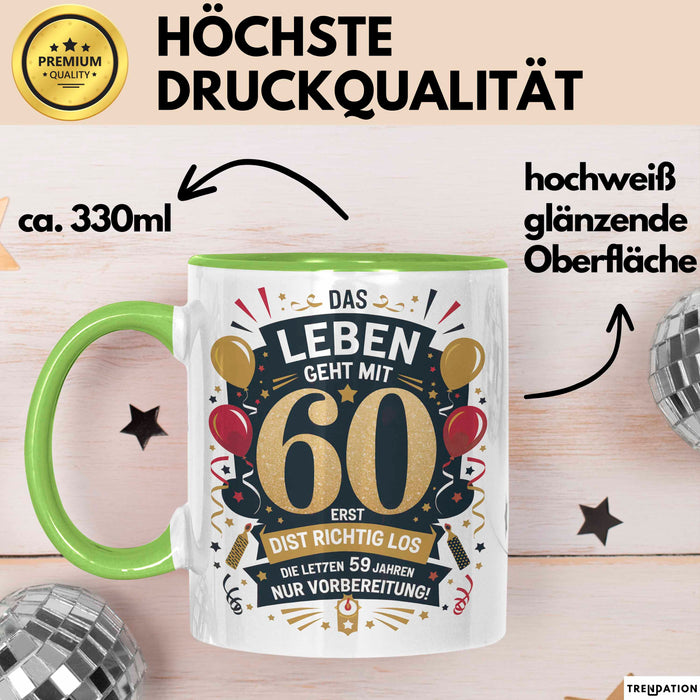 60. Geburtstag Tasse Geschenkidee Das Leben Beginnt Mit 60 Grün Trendation