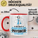 Physiker Geschenk Tasse So Gut Kann Nur Ein Physiker Aussehen Geschenkidee Kaffee-Becher Rot Trendation