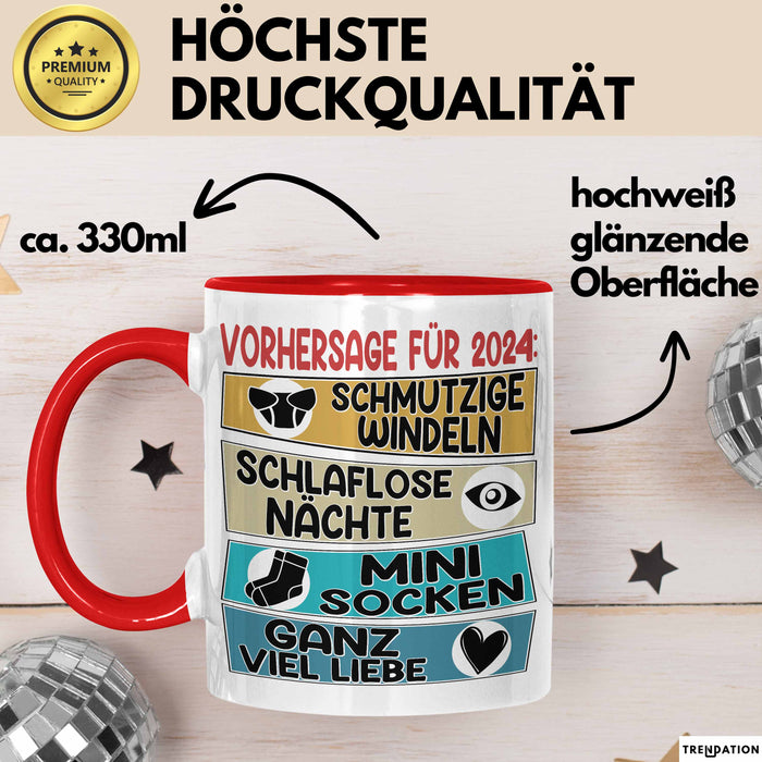 Schwangerschaft Verkünden 2025 Tasse Geschenk Mann Vorhersage für 2025 Schmutzige Windeln Schlaflose Nächte Kaffee-Becher Rot Trendation