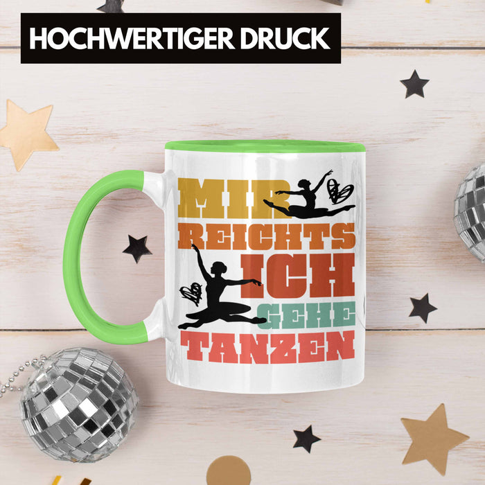Trendation - Ballett Ballerina Tänzerin Tasse Mädchen Geschenk Frauen Tanzen Geschenkidee Kaffeetasse Grün Trendation