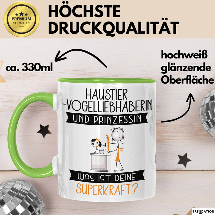 Haustier-Modedesignerin Und Prinzessin Tasse Geschenk Für Eine Haustier-Modedesignerin Geburtstag Was Ist Deine Superkraft Grün Trendation