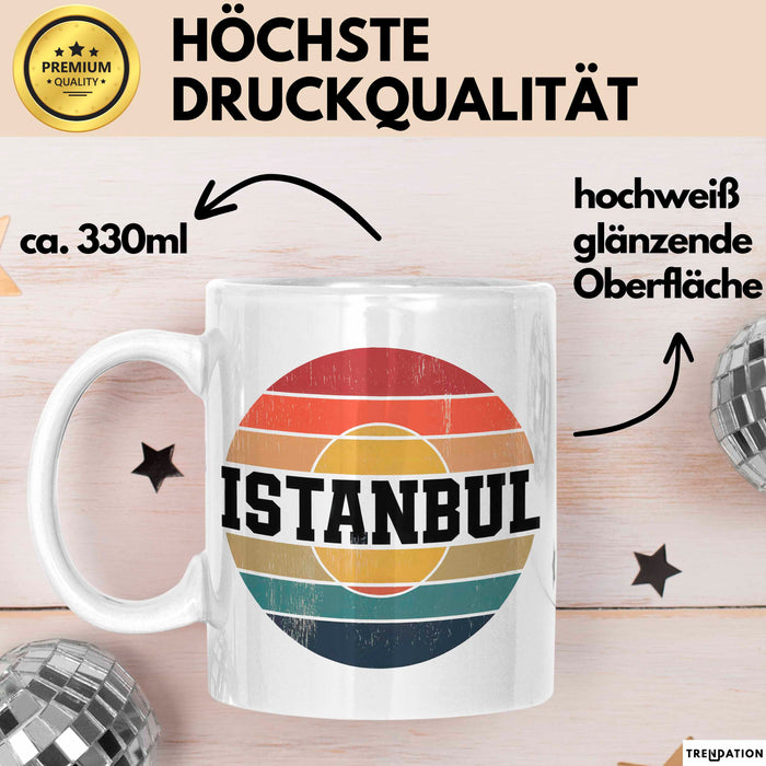 Istanbul Türkei Tasse Geschenk Lustige Geschenkidee Spruch Weiß Trendation