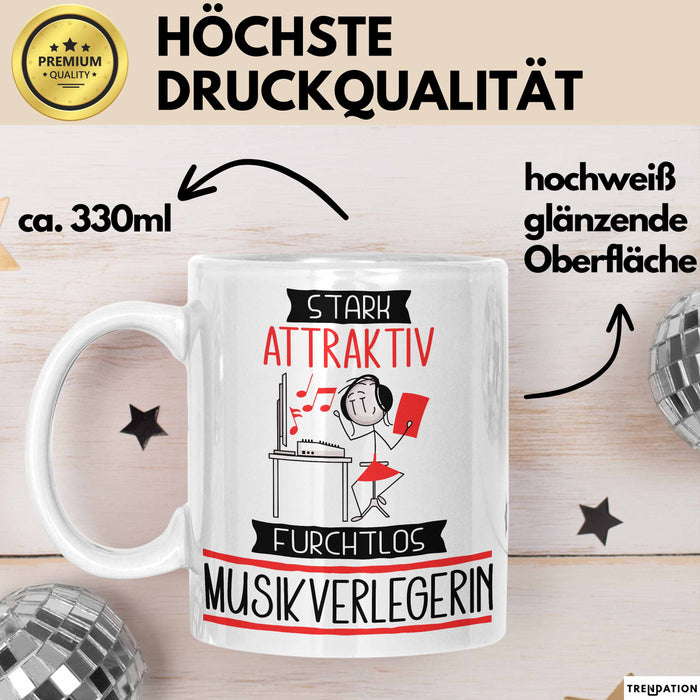 Musikverlegerin Tasse Geschenk Becher Stark Attraktiv Furchtlos Musikverlegerin Lustige Geschenkidee Weiß Trendation