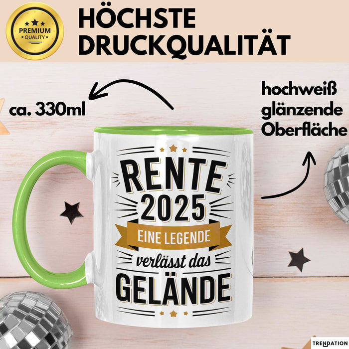 Rentner Pensionär Sarkasmus Tasse Geschenk Lustige Geschenkidee Spruch Rente 2025 Eine Legende Verlässt Das Gelände Grün Trendation