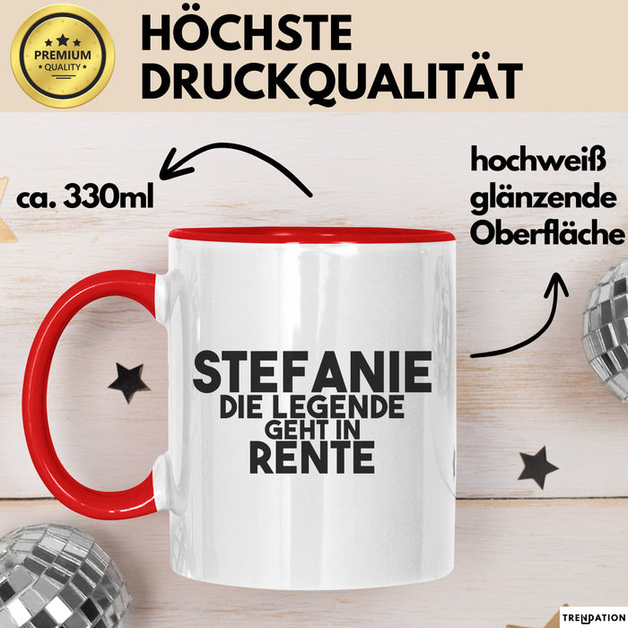 Stefanie Tasse Stefanie – Die Legende Geht In Rente Geschenk