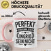 Ingrid Tasse Geschenk Perfekt Sein Kann Jeder Geschenkidee Geburtstag Rosa Trendation
