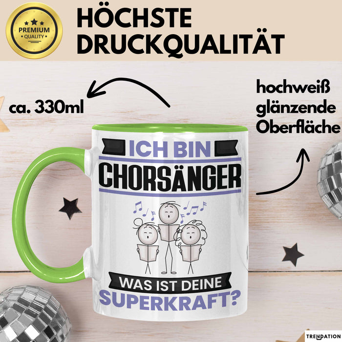 Chorsänger Tasse Geschenk für Chorsänger Geburtstag Lustiger Spruch Kaffee-Becher Was Ist Deine Superkraft Grün Trendation